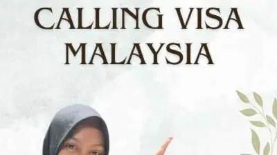 Menunggu Calling Visa Malaysia