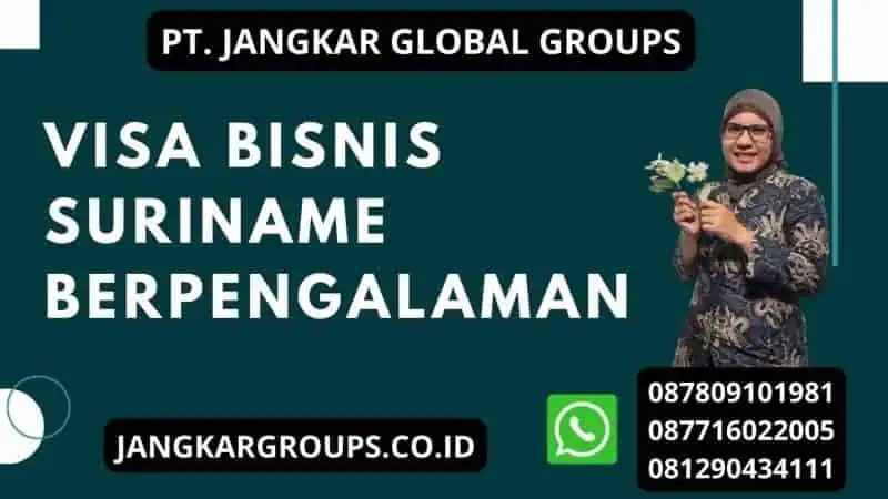 Visa bisnis Suriname Berpengalaman