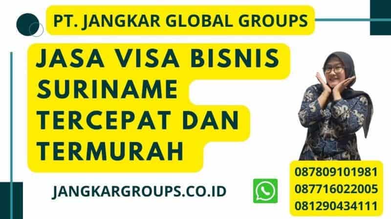 Jasa visa bisnis Suriname