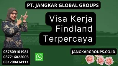 Visa Kerja Findland Terpercaya