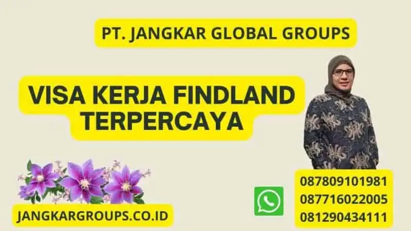 Visa Kerja Findland Terpercaya