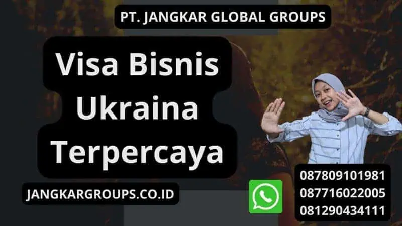 Visa Bisnis Ukraina Terpercaya