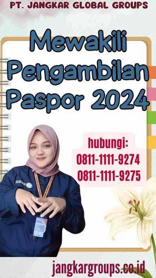 Mewakili Pengambilan Paspor 2024