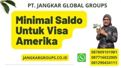 Minimal Saldo Untuk Visa Amerika