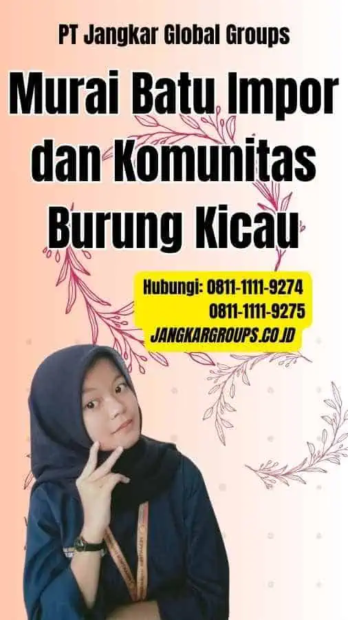 Murai Batu Impor dan Komunitas Burung Kicau