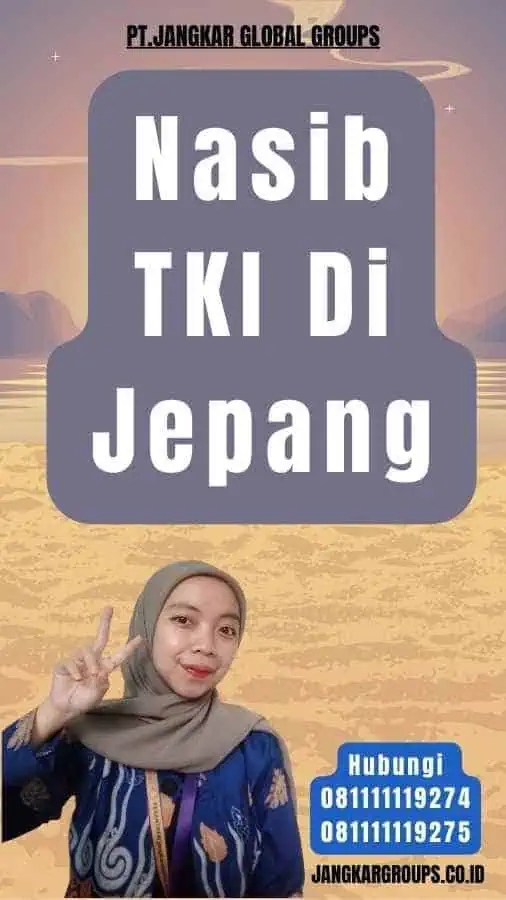 Nasib TKI Di Jepang