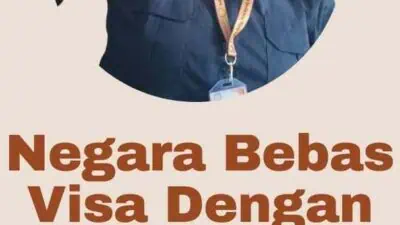 Negara Bebas Visa Dengan Paspor