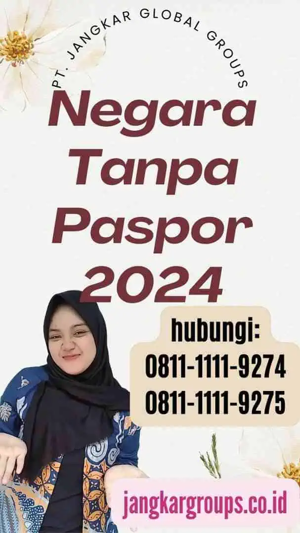 Negara Tanpa Paspor 2024