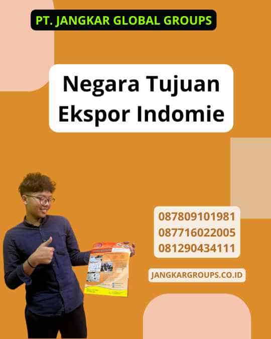 Negara Tujuan Ekspor Indomie