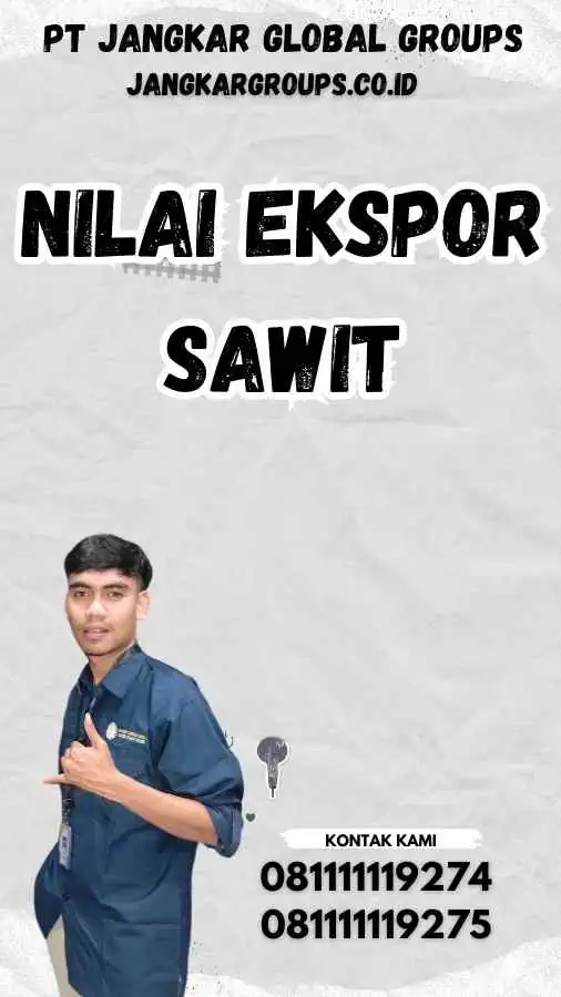 Nilai Ekspor Sawit