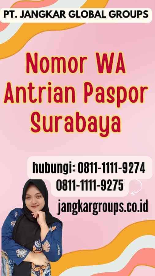 Nomor WA Antrian Paspor Surabaya