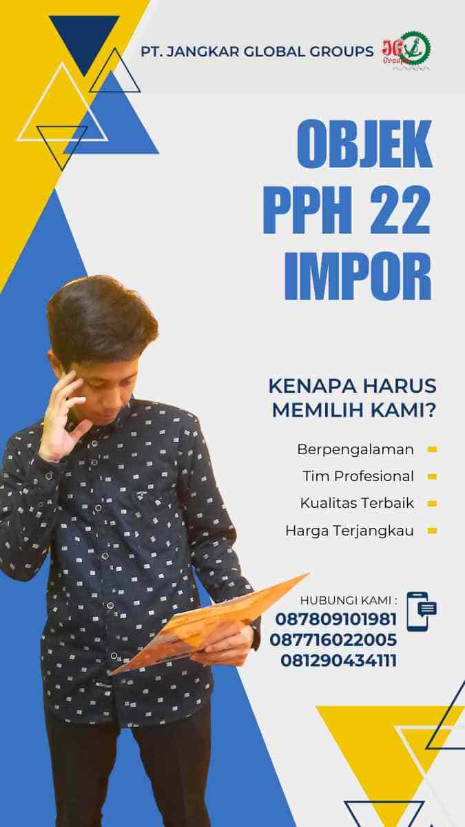 Objek Pph 22 Impor