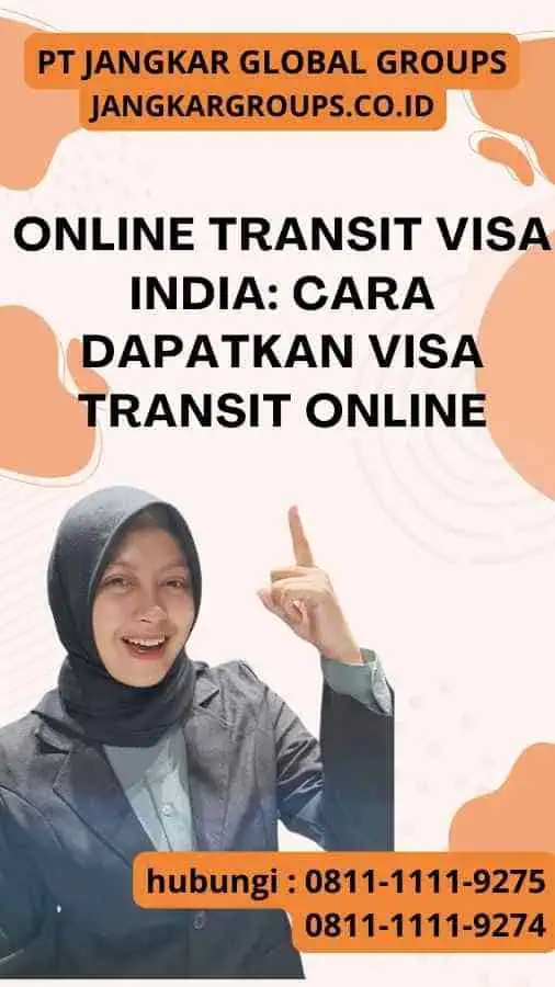 Online Transit Visa India: Cara Dapatkan Visa Transit Online