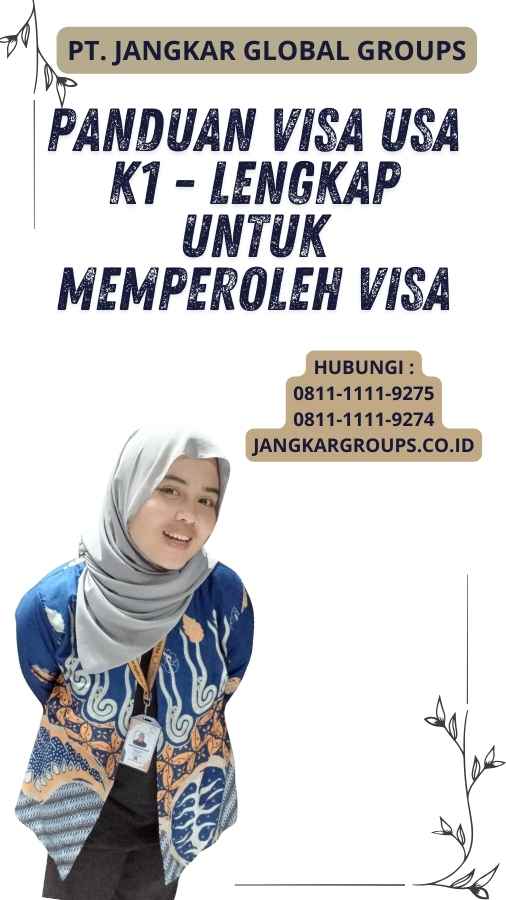 Panduan Visa USA K1 - Lengkap untuk Memperoleh Visa