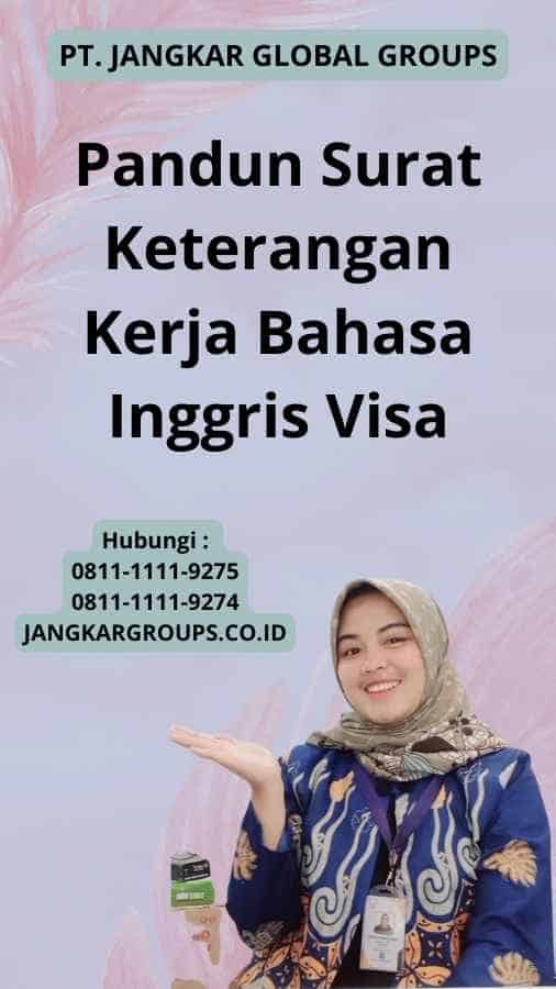 Pandun Surat Keterangan Kerja Bahasa Inggris Visa