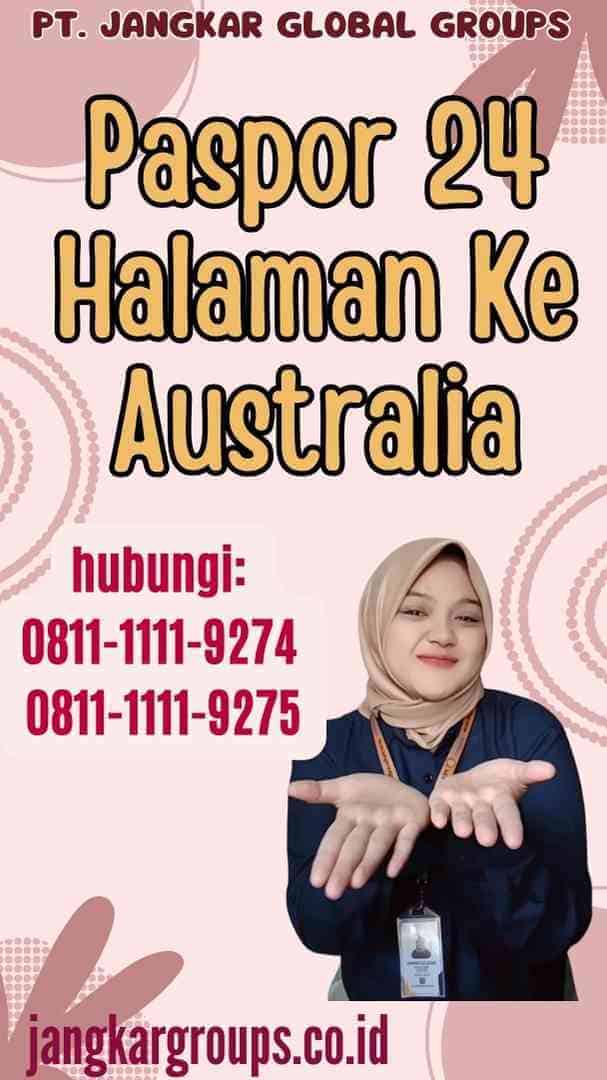 Paspor 24 Halaman Ke Australia