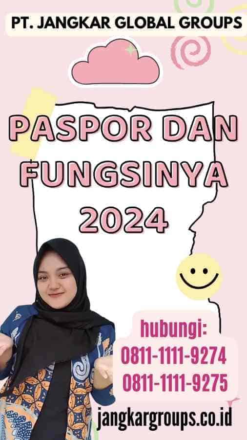 Paspor Dan Fungsinya 2024