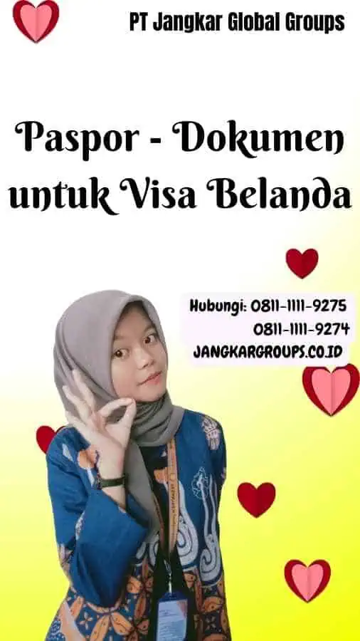 Paspor Dokumen untuk Visa Belanda