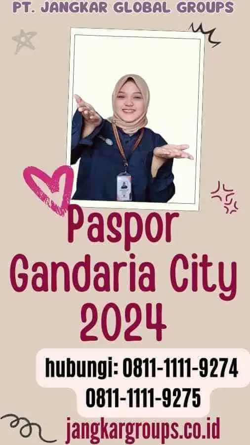 Paspor Gandaria City 2024