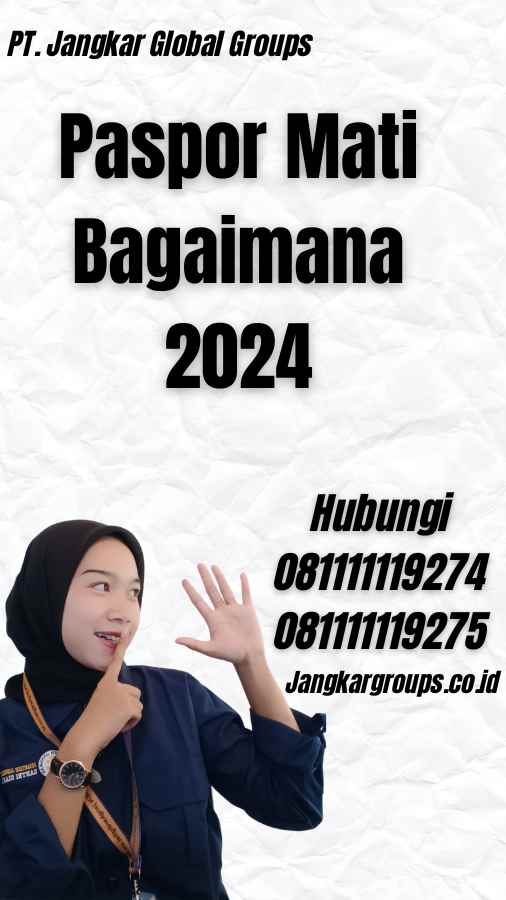 Paspor Mati Bagaimana 2024