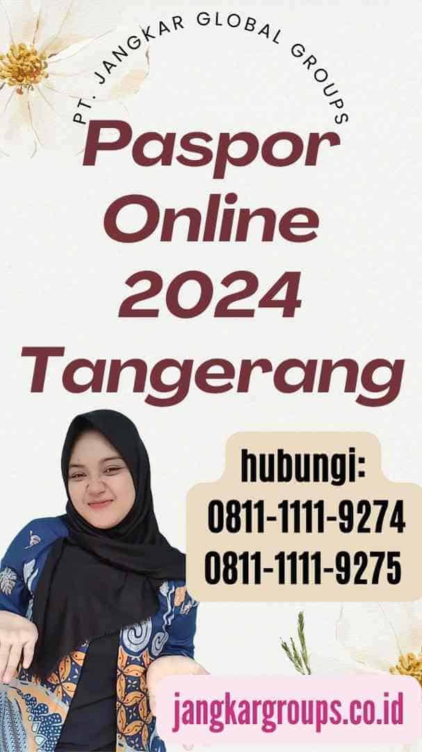 Paspor Online 2024 Tangerang