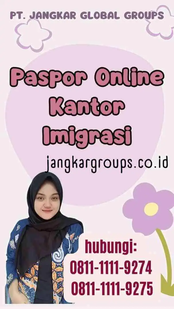 Paspor Online Kantor Imigrasi Jakarta Selatan