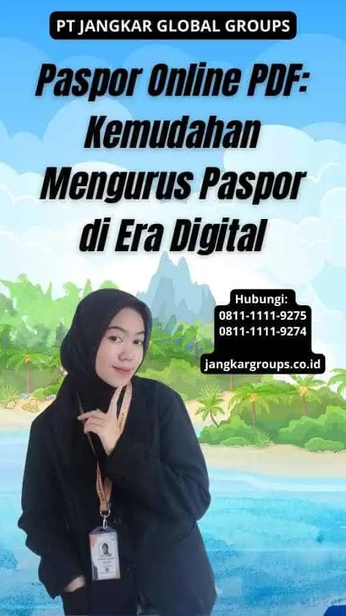 Paspor Online PDF Kemudahan Mengurus Paspor di Era Digital