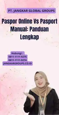 Paspor Online Vs Pasport Manual: Panduan Lengkap