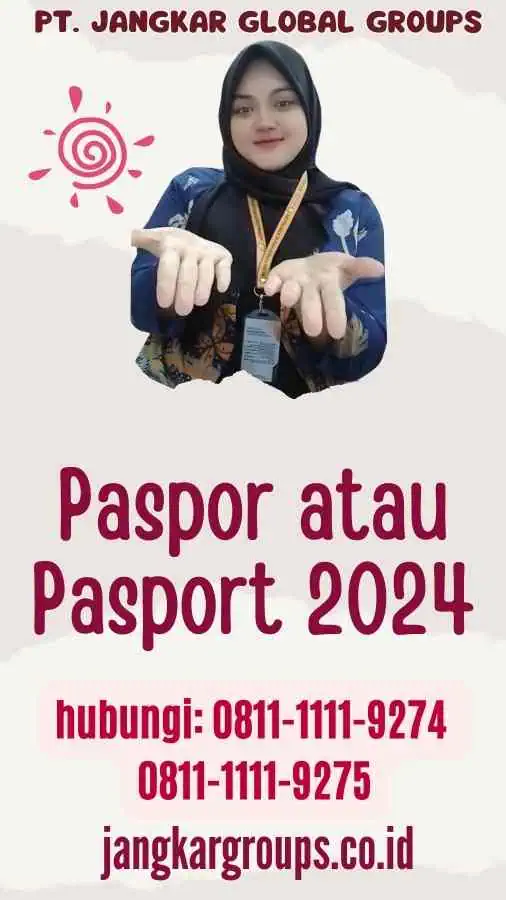 Paspor atau Pasport 2024