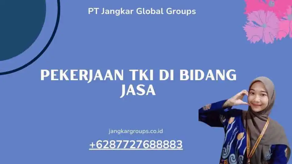 Pekerjaan TKI di Bidang Jasa