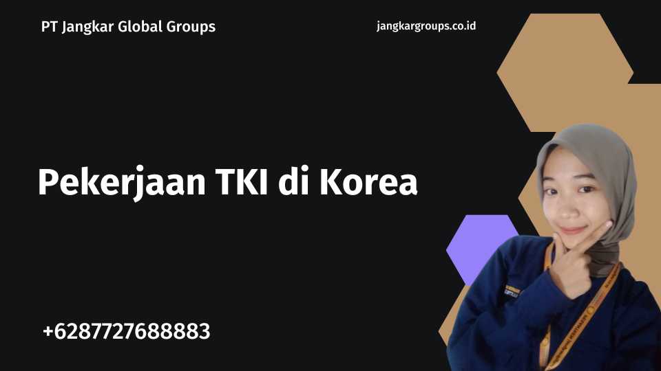 Pekerjaan TKI di Korea