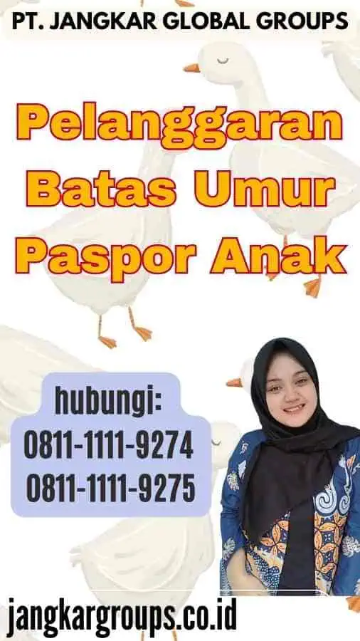 Pelanggaran Batas Umur Paspor Anak