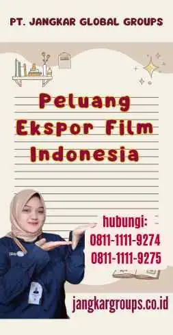 Peluang Ekspor Film Indonesia