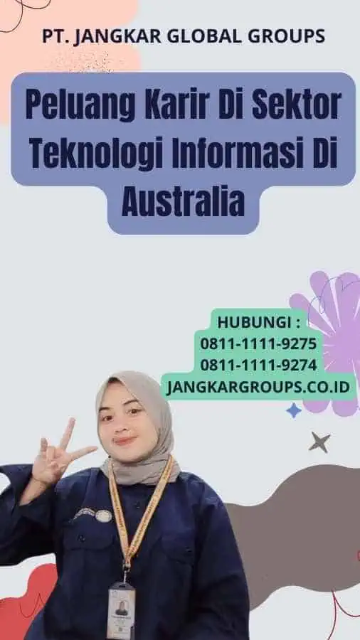 Peluang Karir Di Sektor Teknologi Informasi Di Australia