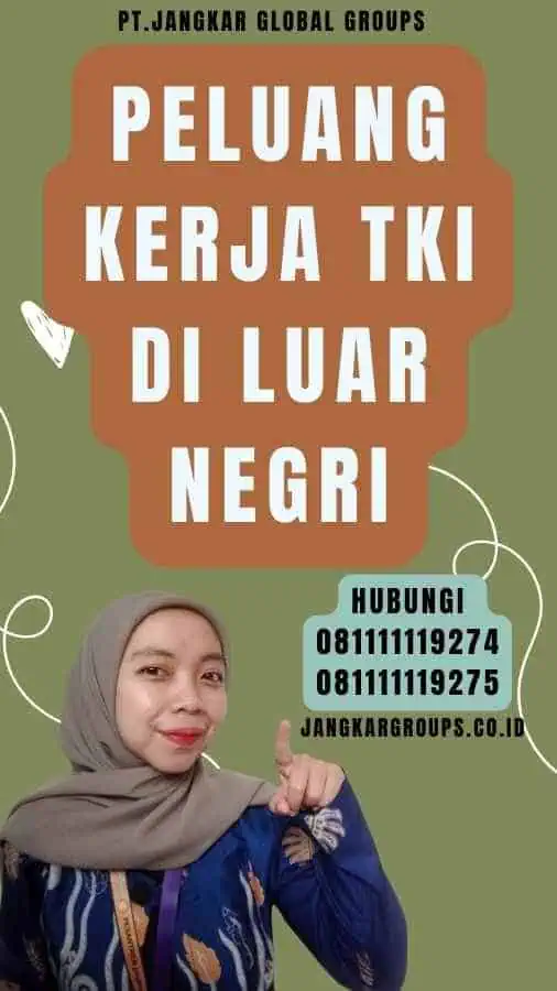 Peluang Kerja TKI Di Luar Negri