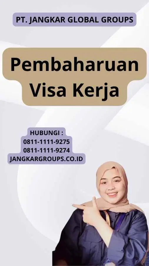 Pembaharuan Visa Kerja