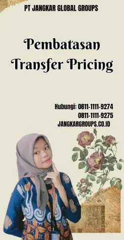 Pembatasan Transfer Pricing