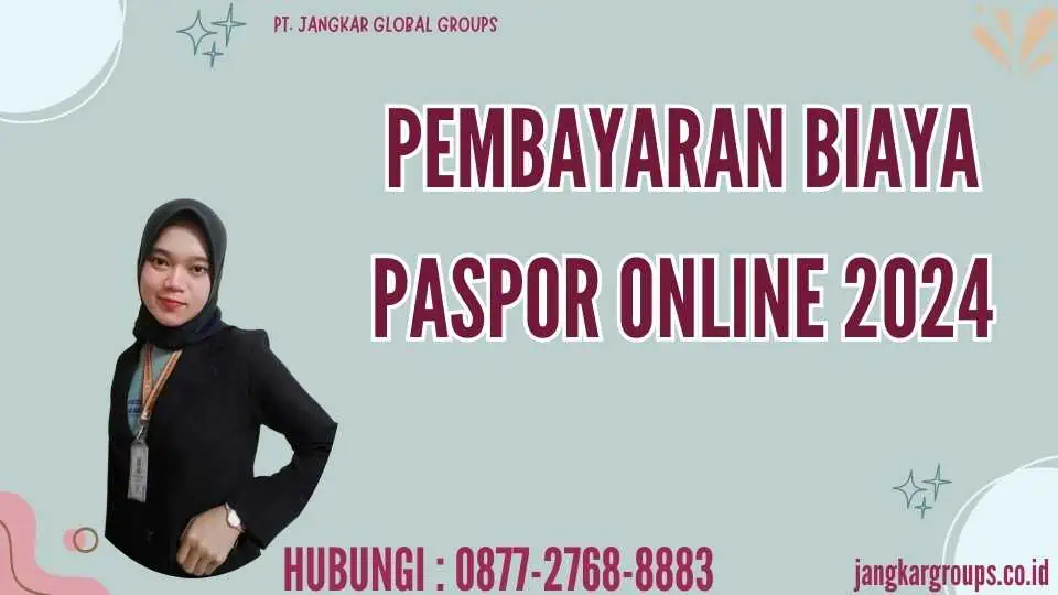 Pembayaran Biaya Paspor Online 2024