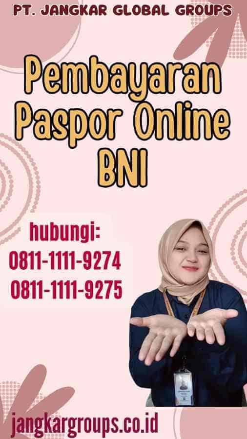 Pembayaran Paspor Online BNI