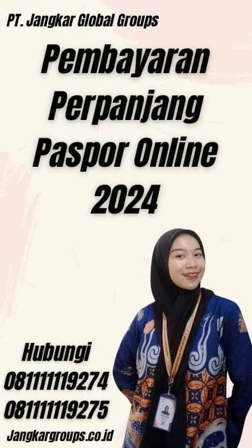 Pembayaran Perpanjang Paspor Online 2024