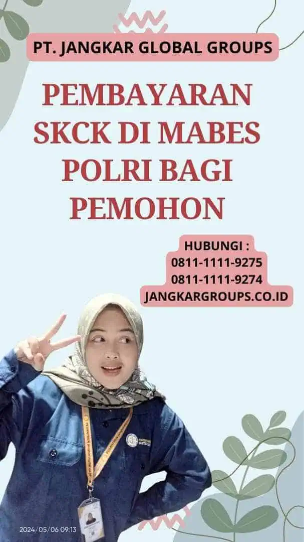 Pembayaran SKCK di Mabes Polri Bagi Pemohon