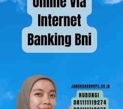 Pembayaran Untuk Paspor Online Via Internet Banking Bni