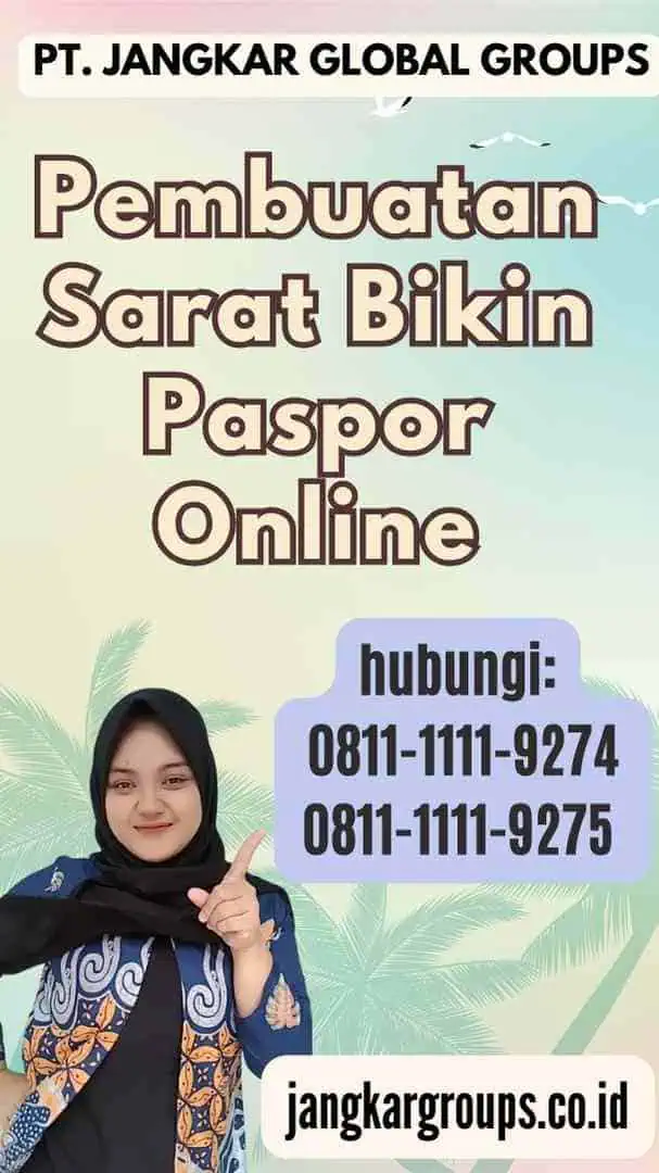 Pembuatan Sarat Bikin Paspor Online