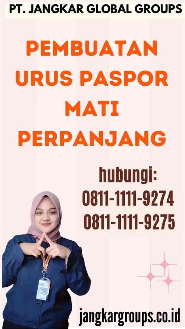 Pembuatan Urus Paspor Mati Perpanjang