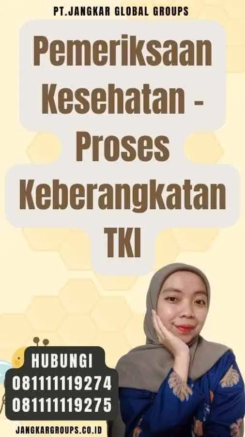 Pemeriksaan Kesehatan - Proses Keberangkatan TKI