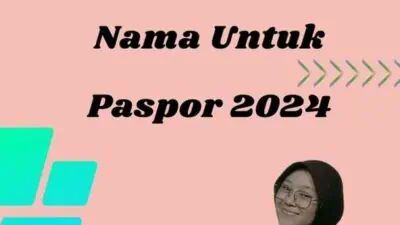 Penambahan Nama Untuk Paspor 2024