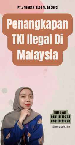 Penangkapan TKI Ilegal Di Malaysia