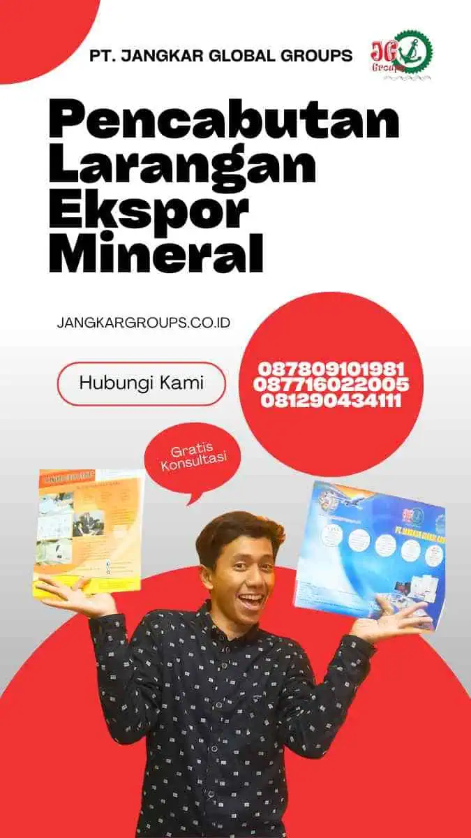 Pencabutan Larangan Ekspor Mineral