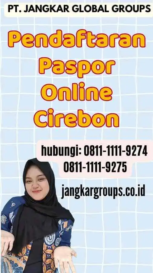 Pendaftaran Paspor Online Cirebon