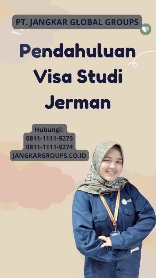 Pendahuluan Visa Studi Jerman